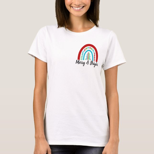 Merry & Bright Christmas Rainbow T - Shirt (Vorderseite)