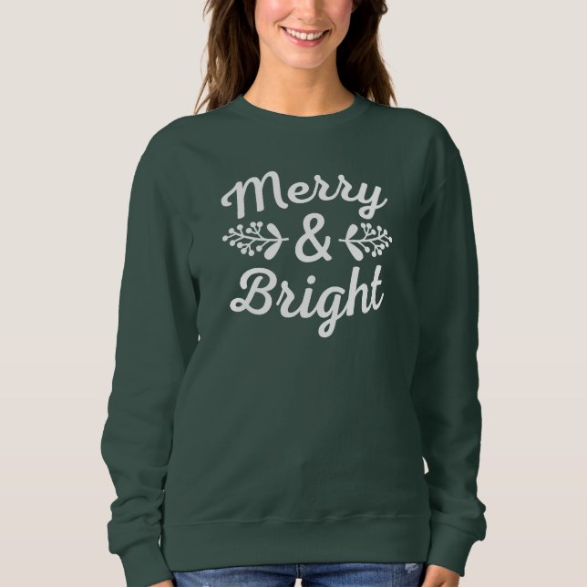 Merry & Bright Christmas Sweatshirt (Vorderseite)