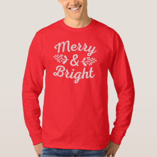 Merry & Bright Christmas T - Shirt