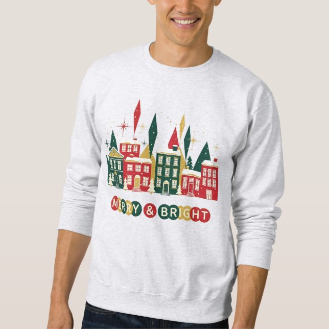 Merry & Bright Christmas Village Design Sweatshirt (Vorderseite)