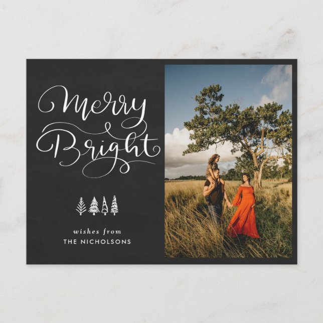 Merry Bright Holiday Chalkboard Script Photo Postkarte (Vorderseite)