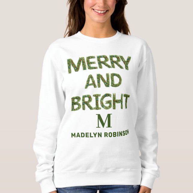 Merry & Bright Monogram Women's Customized Modern Sweatshirt (Vorderseite)