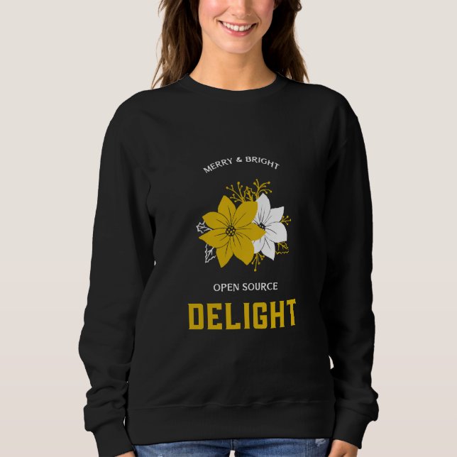 Merry & Bright Open Source Freude Weihnachten Sweatshirt (Vorderseite)