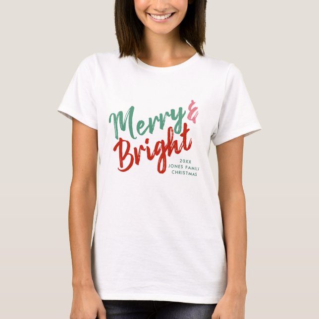 Merry & Bright-Skriptdesign T-Shirt (Vorderseite)