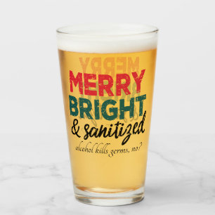 Merry Bright und Sanitized   Alkohol tötet Keime Glas