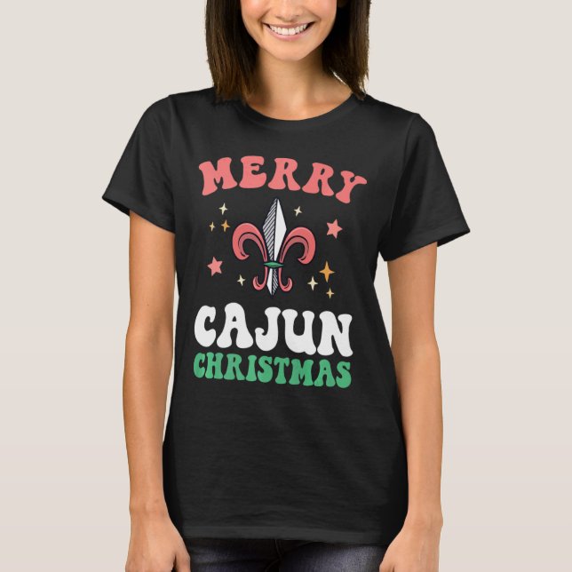 Merry Cajun Christmas Southern Louisiana Xmas New  T-Shirt (Vorderseite)