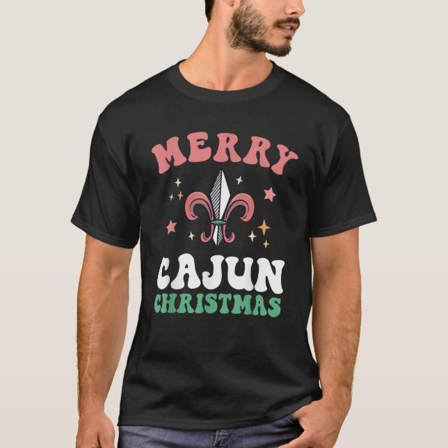 Merry Cajun Christmas Southern Louisiana Xmas New  T-Shirt (Vorderseite)