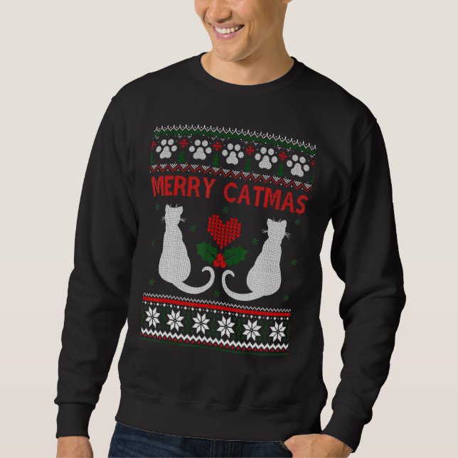 Merry Catmas Funny Cat Weihnachten hässlich Sweate Sweatshirt (Vorderseite)