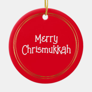 Merry Chrismukkah und Happy H"oy"lidays Ornament