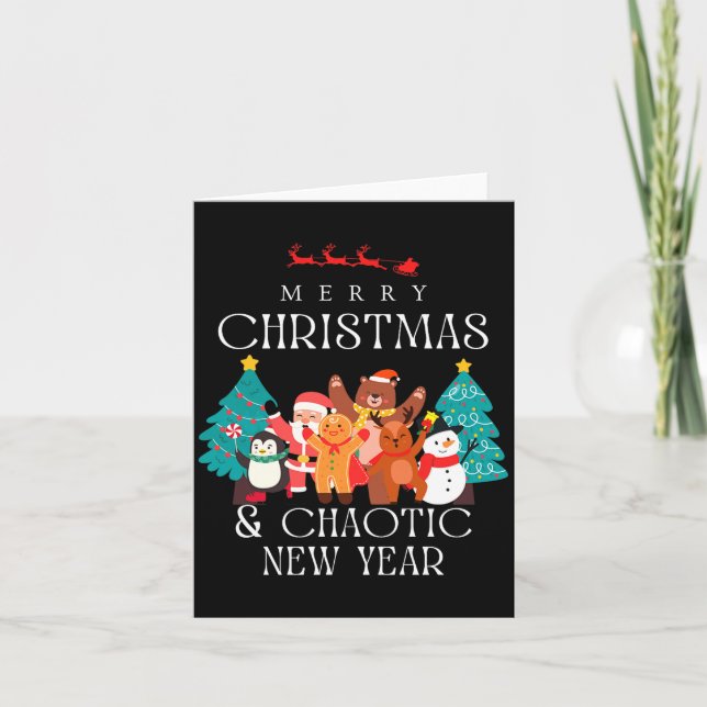Merry Christmas And Chaotic New Year Funny Sarcast Karte (Vorderseite)