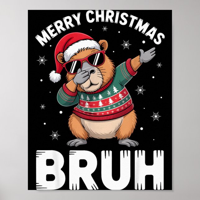 Merry Christmas Bruh Capybara Dabbing Santa Hat Xm Poster (Vorne)
