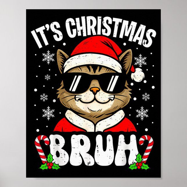 Merry Christmas Bruh Funny Cat Kitten Xmas Men Boy Poster (Vorne)