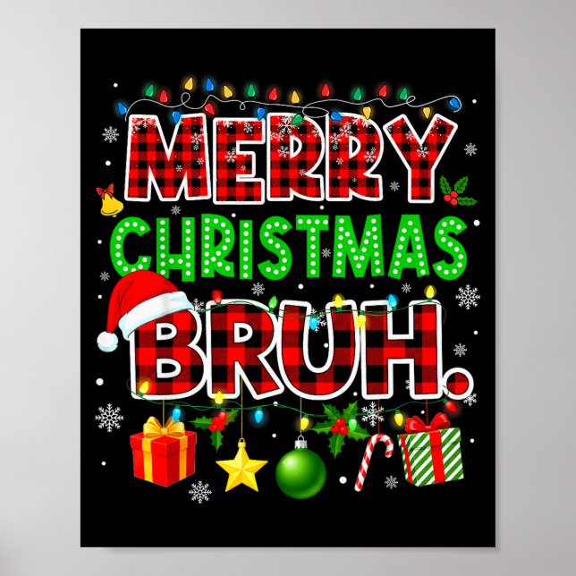 Merry Christmas Bruh Funny Red Plaid Teens Boys Ki Poster (Vorne)