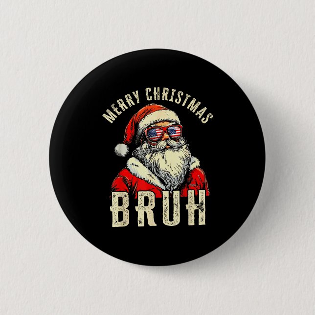 Merry Christmas Bruh Funny Santa Claus Retro Men W Button (Vorderseite)