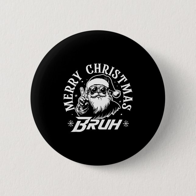 Merry Christmas Bruh Funny Santa Claus Retro Men W Button (Vorderseite)
