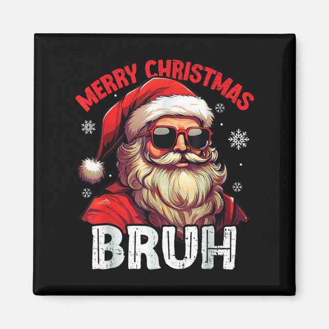 Merry Christmas Bruh Funny Santa Claus Retro Men W Magnet (Vorne)