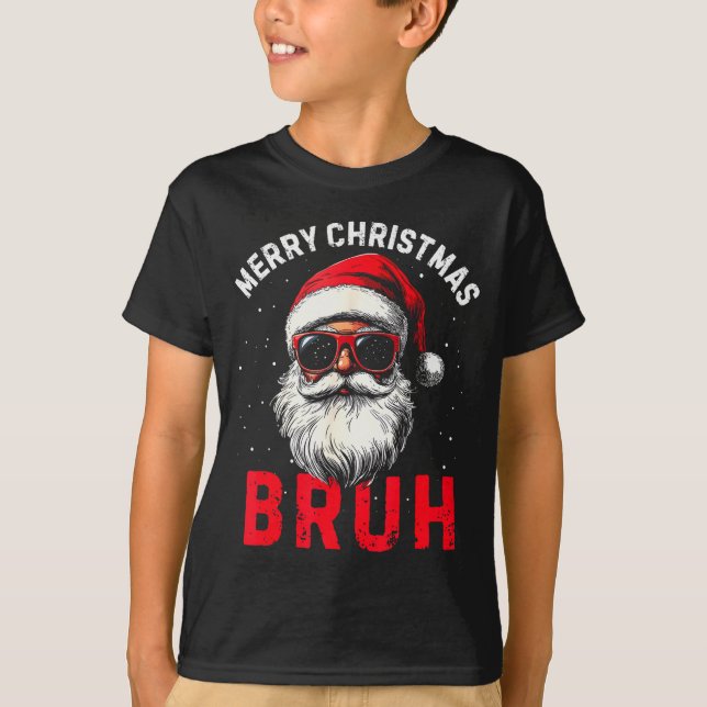 Merry Christmas Bruh Funny Santa Claus Retro Men W T-Shirt (Vorderseite)