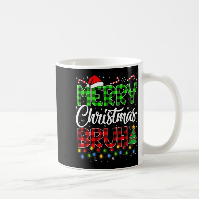 Merry Christmas Bruh Meme Funny Saying Bro Teens B Kaffeetasse (Rechts)