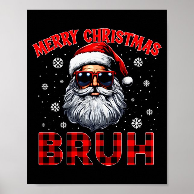 Merry Christmas Bruh Red Plaid Funny Santa Claus M Poster (Vorne)