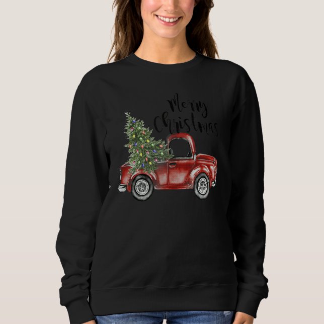 Merry Christmas  Christmas Tree On The Truck 1 Sweatshirt (Vorderseite)