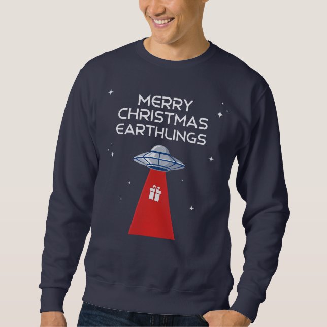 Merry Christmas, Earthlings, The Festive UFO! Sweatshirt (Vorderseite)