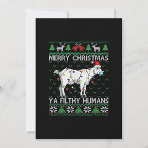 Merry Christmas Filthy Humans Goat Ugly Christmas Save The Date