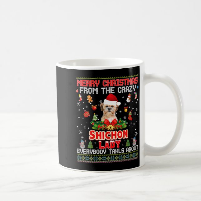 Merry Christmas From The Shichon Dog Lady Everybod Kaffeetasse (Rechts)