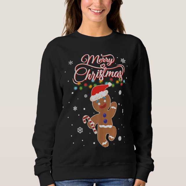 Merry Christmas Gingerbread Xmas Christmas Cookie  Sweatshirt (Vorderseite)