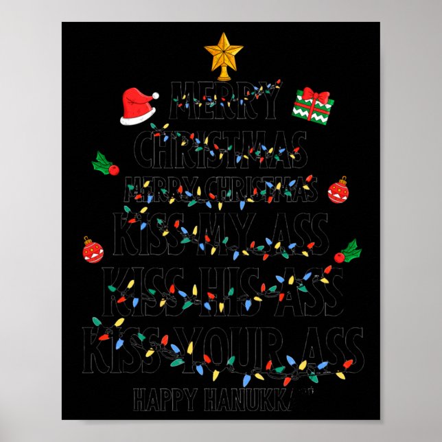 Merry Christmas Kiss My Happy Hanukkah Funny Xmas  Poster (Vorne)
