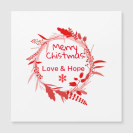 Merry Christmas Love & Hope card Magnetkarte