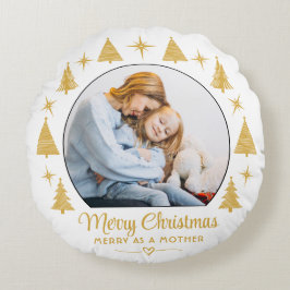 Merry Christmas Merry As A Mother White Gold Photo Rundes Kissen