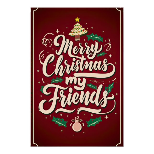 Merry Christmas, my friend Poster (Vorderseite)