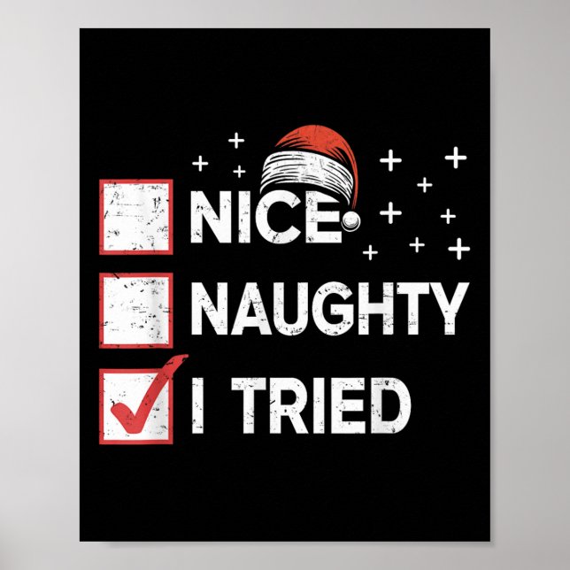 Merry Christmas Nice Naughty I Tried Christmas Lis Poster (Vorne)