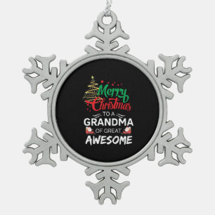 Merry Christmas to a Grandma of Great Awesome Schneeflocken Zinn-Ornament