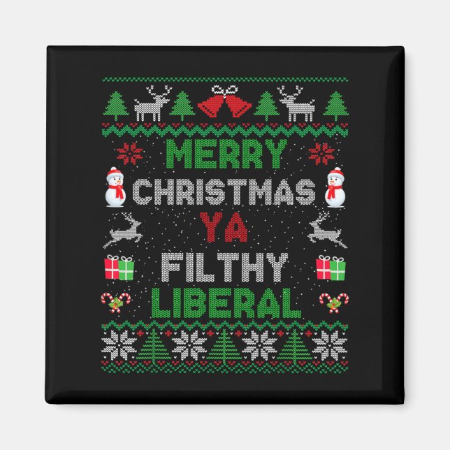 Merry Christmas Ya Filthy Liberal Ugly Knit Long S Magnet (Vorne)