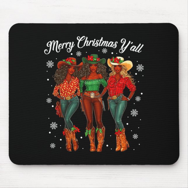 Merry Christmas Y'all Black Cowgirls African Chris Mousepad (Vorne)