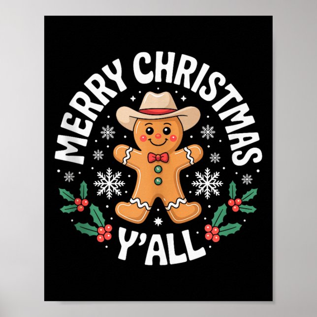Merry Christmas Yall Gingerbread Cowboy Howdy West Poster (Vorne)