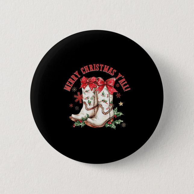 Merry Christmas Y'all Howdy Christmas Boots Cowgir Button (Vorderseite)