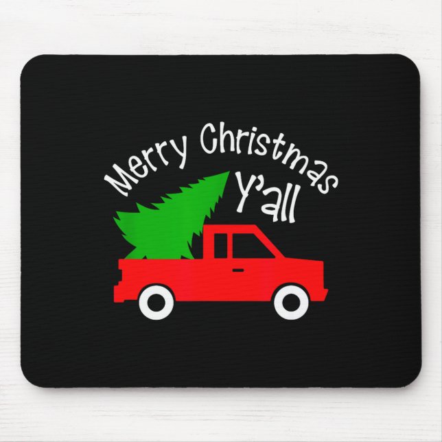 Merry Christmas Y'all Shirt Funny Cute Red Truck T Mousepad (Vorne)