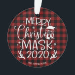 Merry ChristMask 2020 Niedlich Funny Covid Ornament<br><div class="desc">Merry ChristMask 2020 Niedliches Covid Ornament</div>