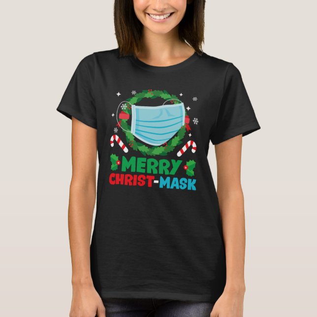 Merry Christmask Funny Christmas Pajama für Famili T-Shirt (Vorderseite)