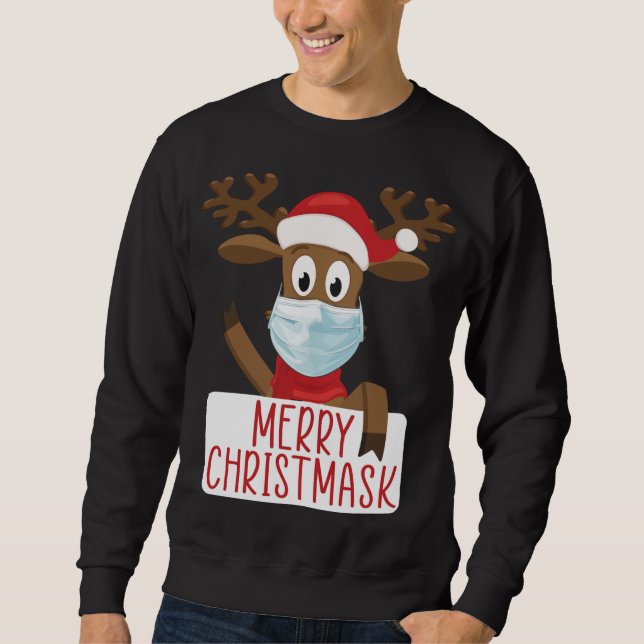 Merry Christmask Reindeer Face Mask Funny Christma Sweatshirt (Vorderseite)