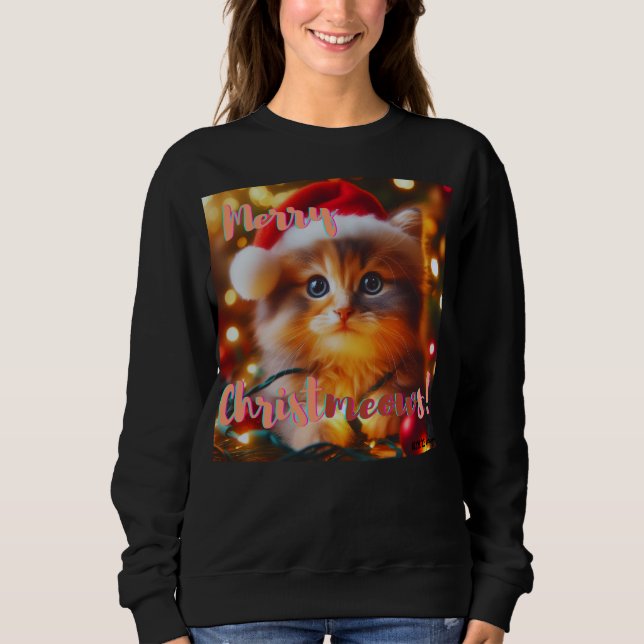 Merry Christmeows! Cat  Sweatshirt (Vorderseite)