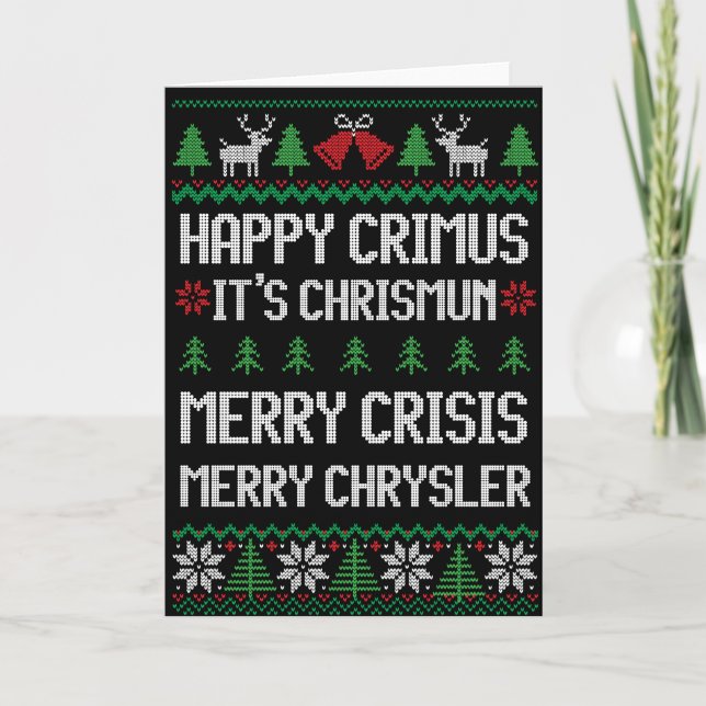 Merry Chrysler - Happy Crimus, Merry Crisis Xmas Karte (Vorderseite)