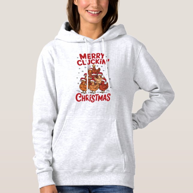Merry Cluckin' Christmas  Hoodie (Vorderseite)