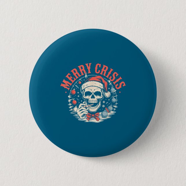 Merry Crisis Dark Humor Sarcastic Christmas Goth P Button (Vorderseite)