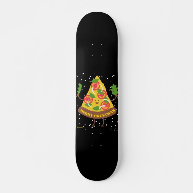 MERRY CRUSTMAS lustige Weihnachts Pizza Pub Skateboard (Vorne)
