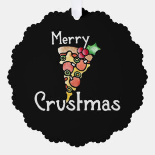 Merry Crustmas Pizza Weihnachten Ornament Karte