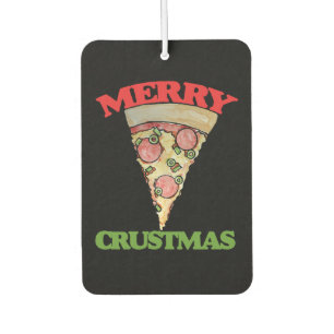 Merry Crustmas Weihnachtspizza Autolufterfrischer