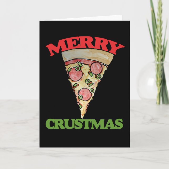 Merry Crustmas Weihnachtspizza Feiertagskarte (Vorderseite)